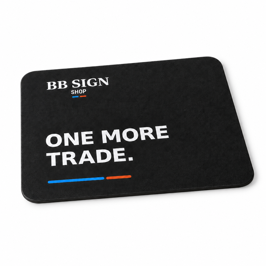 BB SIGN SHOP — One More Trade Mouse Pad, As shown, , product front on white background