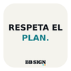 RESPETA EL PLAN. / Ice / 3 × 3 in