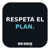 RESPETA EL PLAN. / Midnight / 3 × 3 in