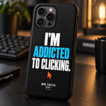 Soy Adicto al Click / I'm Addicted to Clicking · Phone Case — 04-en — visualización del diseño
