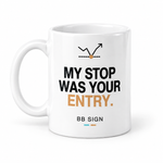 My Stop Was Your Entry. — Ceramic Mug, White 11 oz, single mug, artwork facing camera, angle