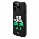 BB SIGN · Menos scroll. Más cash. / Less scroll. More cash. · Phone Case, As shown, product angle on white background