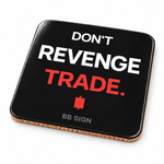 BB SIGN SHOP — Don't Revenge Trade Cork Coaster, As shown, , product front on white background