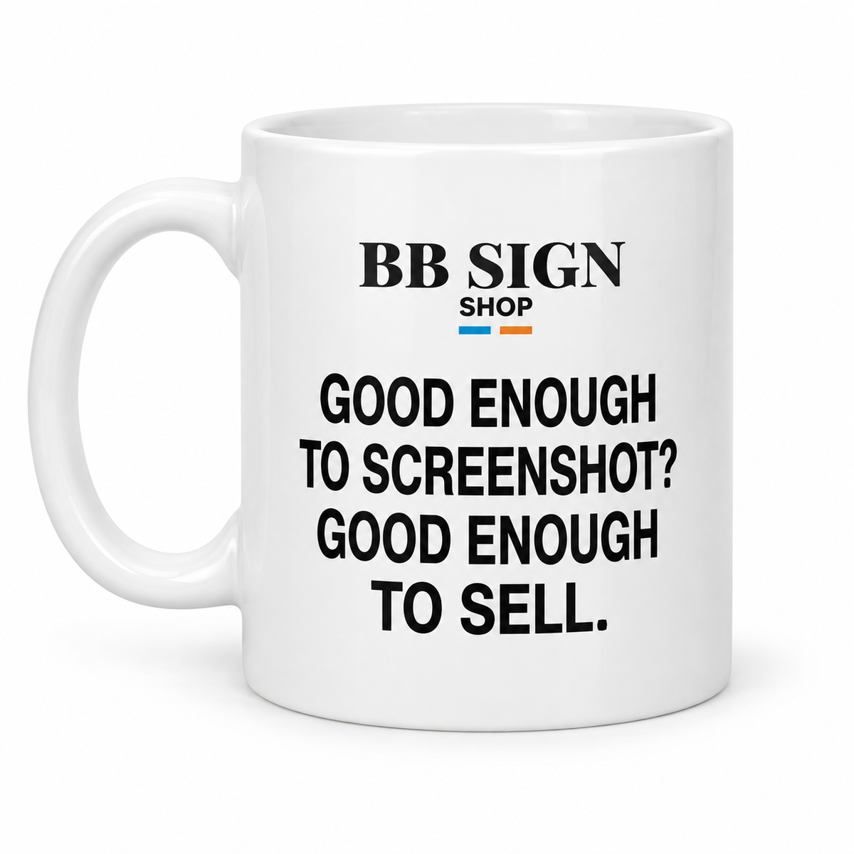 BB SIGN SHOP — Screenshot Rule Mug, White, EN, product front on white background