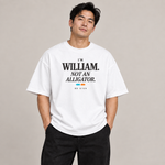 BBS-SINGLE|White|front|William — Not an Alligator oversized tee