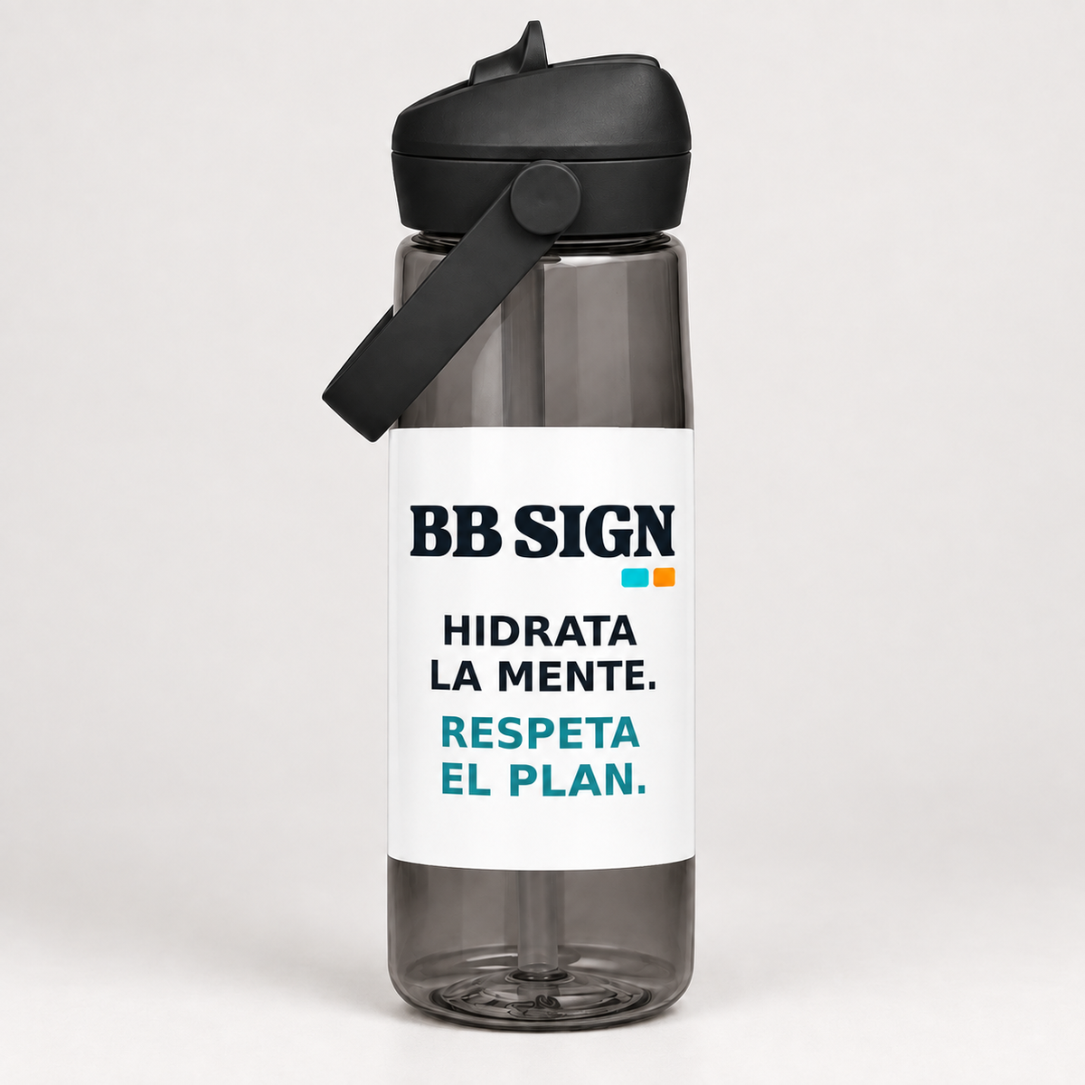 Hidrata la mente. Respeta el plan. — Flip-straw 25 oz — front-facing print