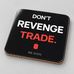 Posavasos de corcho negro con DON'T REVENGE TRADE., en estudio