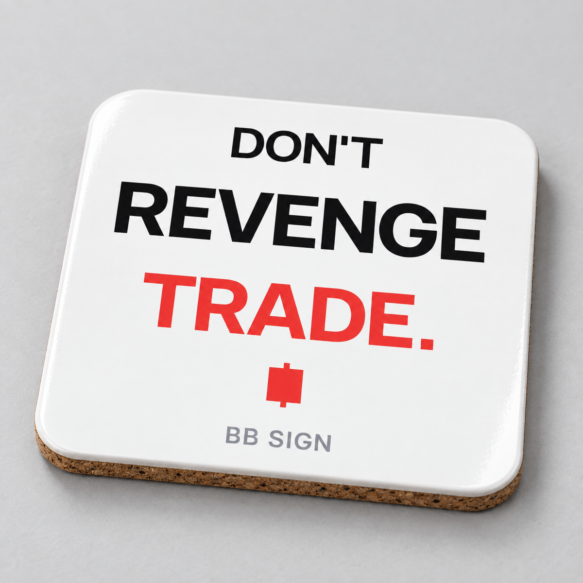 Posavasos de corcho blanco con DON'T REVENGE TRADE., en estudio