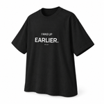 I Was Up Earlier — Oversized Trading T-Shirt, Black, product angle on white background