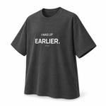 I Was Up Earlier — Oversized Trading T-Shirt, Dark Grey, product angle on white background