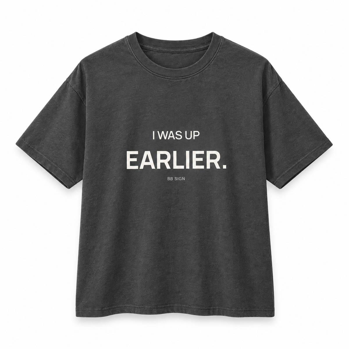 I Was Up Earlier — Oversized Trading T-Shirt, Dark Grey, product front on white background