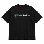 Mr. Positivo — Oversized T-Shirt, Black, , product front on white background