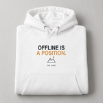 BBS-SINGLE|White|folded|Offline Is A Position. — Premium Hoodie folded studio view