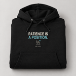 BBS-SINGLE|Black|folded|Patience Is A Position. — Premium Hoodie folded studio view