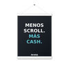 Menos scroll. Más cash. / 12 × 16 in / White