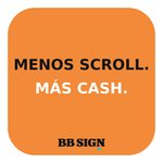 MENOS SCROLL. MÁS CASH. · Amber