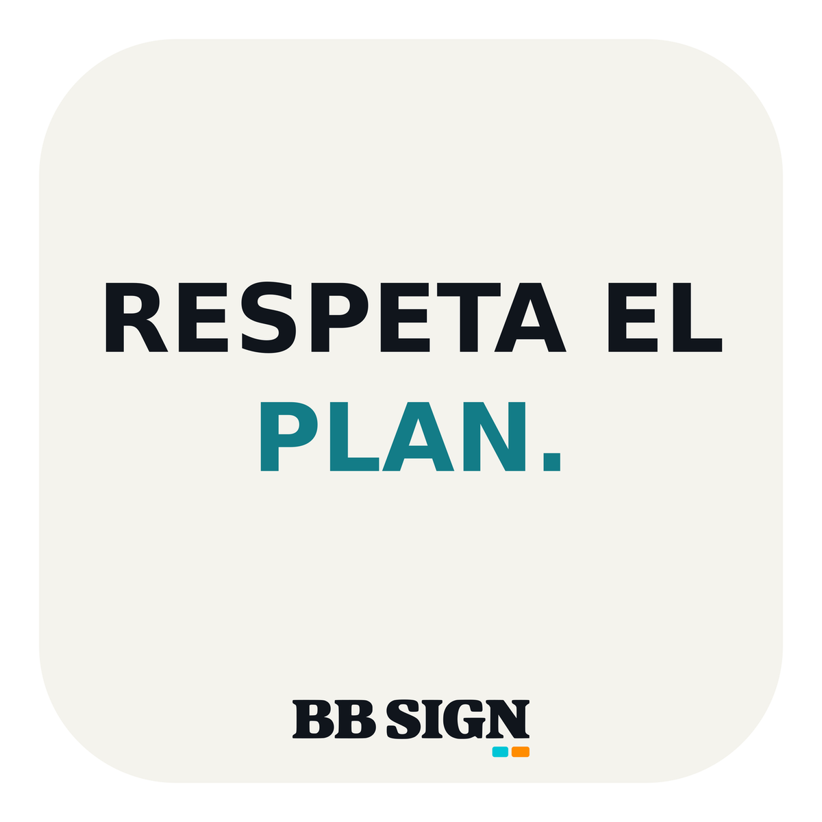 RESPETA EL PLAN. · Ice