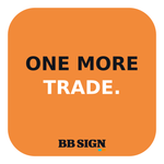 ONE MORE TRADE. · Amber
