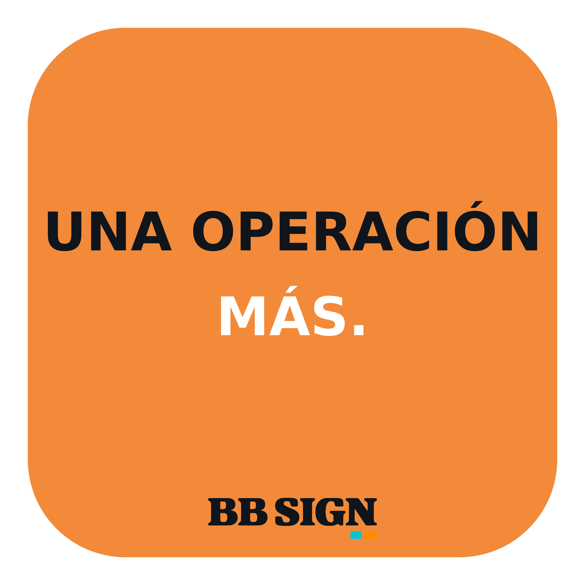 UNA OPERACIÓN MÁS. · Amber