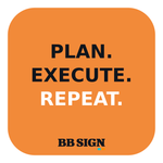 PLAN. EXECUTE. REPEAT. · Amber