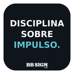 DISCIPLINA SOBRE IMPULSO. · Midnight