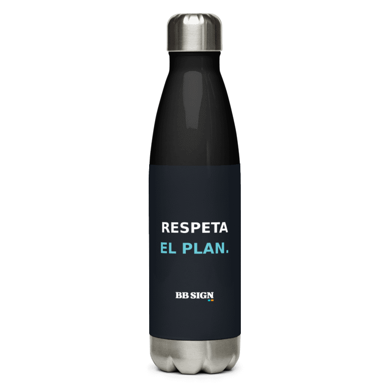 Botella de acero BB SIGN 17 oz — Respeta el plan. — vista frontal