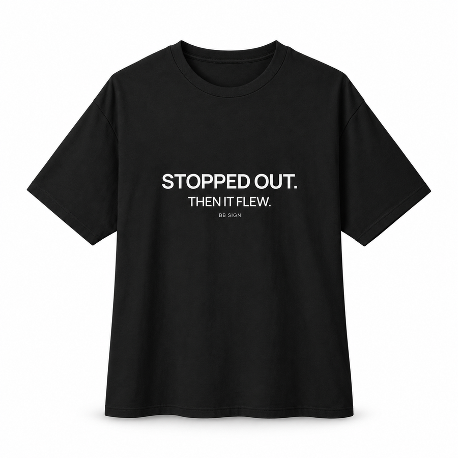 Stopped Out. Then It Flew. — Oversized Trading T-Shirt, Black, product front on white background