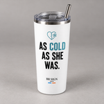 BB SIGN SHOP — Tan Fría / As Cold Thermal Tumbler — White, 20 oz, EN — vista en ángulo