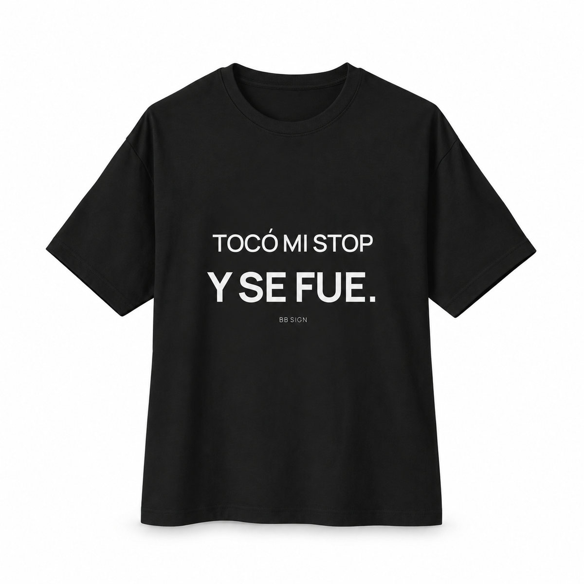 Tocó Mi Stop y Se Fue — Oversized Trading T-Shirt, Black, product front on white background
