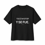 Tocó Mi Stop y Se Fue — Oversized Trading T-Shirt, Black, product front on white background