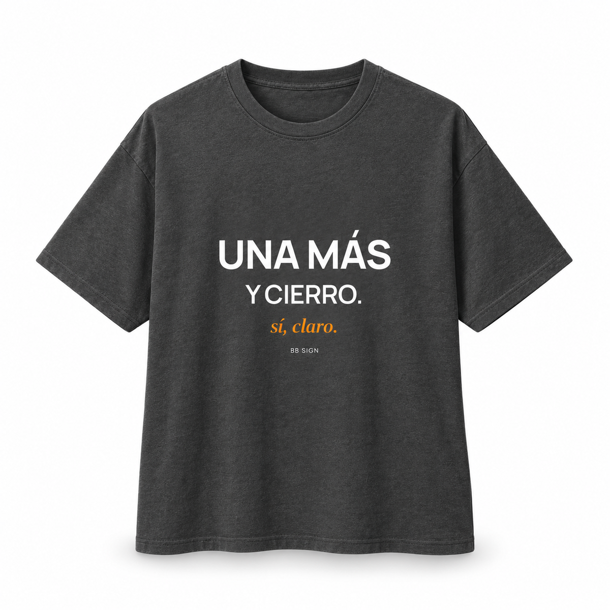 Una Más y Cierro — Oversized Trading T-Shirt, Dark Grey, product front on white background