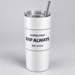 Vaso térmico blanco de 20 oz con COFFEE FIRST. XRP ALWAYS.